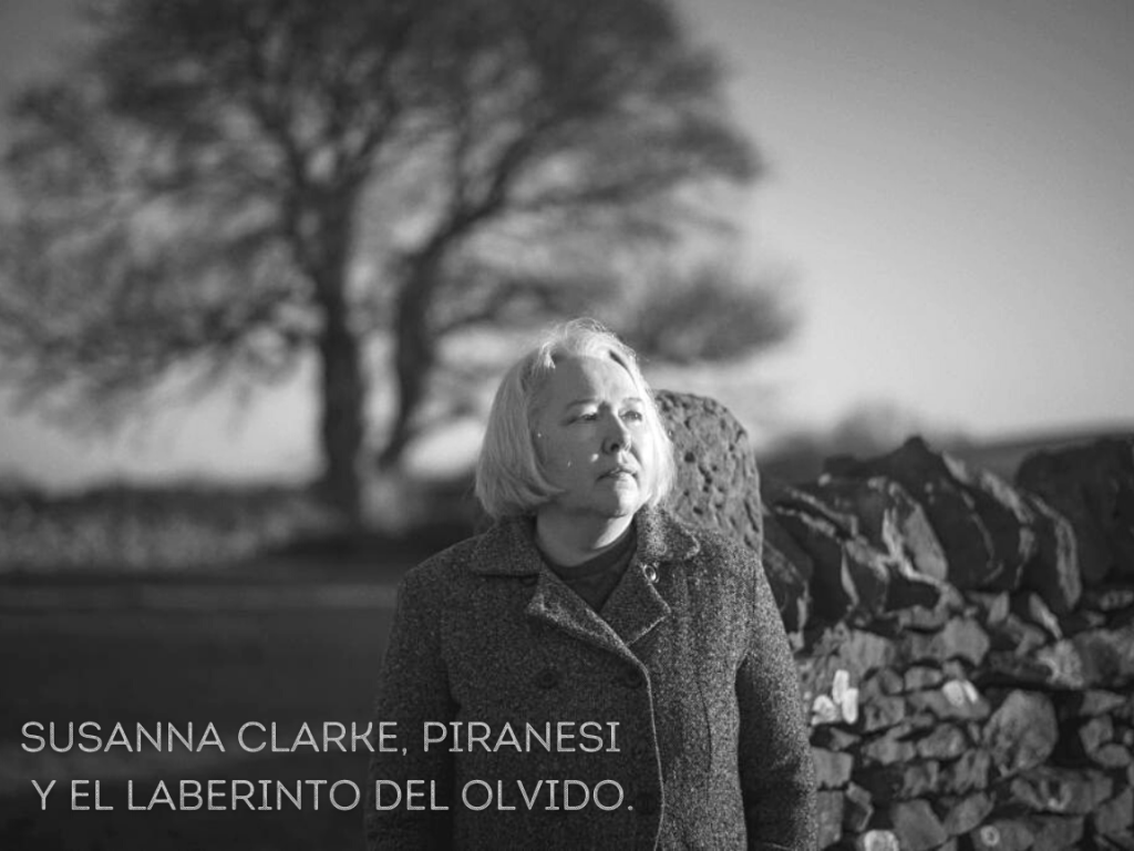 Piranesi y el laberinto del olvido